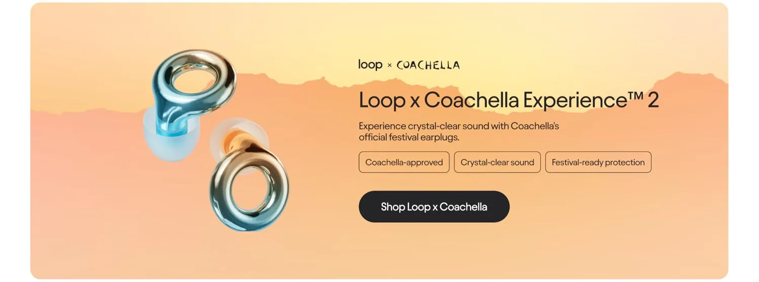Loop x Coachella Experience 2 official festival earplug partnership banner